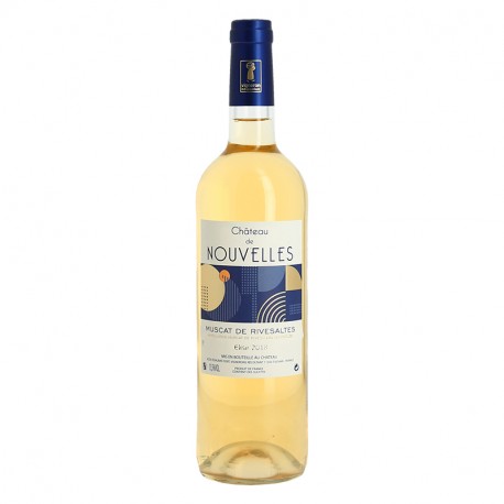 Muscat de Rivesaltes Château de Nouvelles Vin Blanc du Roussillon 