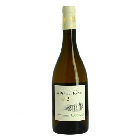 CAIRANNE Blanc Biologique cuvée Castel MIREIO 2022 75 cl par le Domaine A.BERTHET-RAYNE